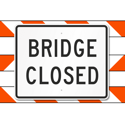 image of bridge-closed sign
