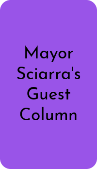 Purple rectangle reading Mayor Sciarra's Guest Column
