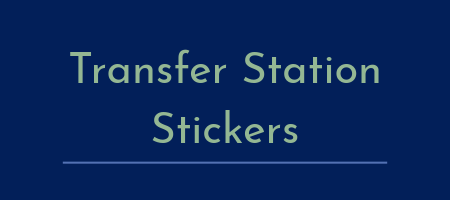Rectangle that reads Transfer Station Stickers